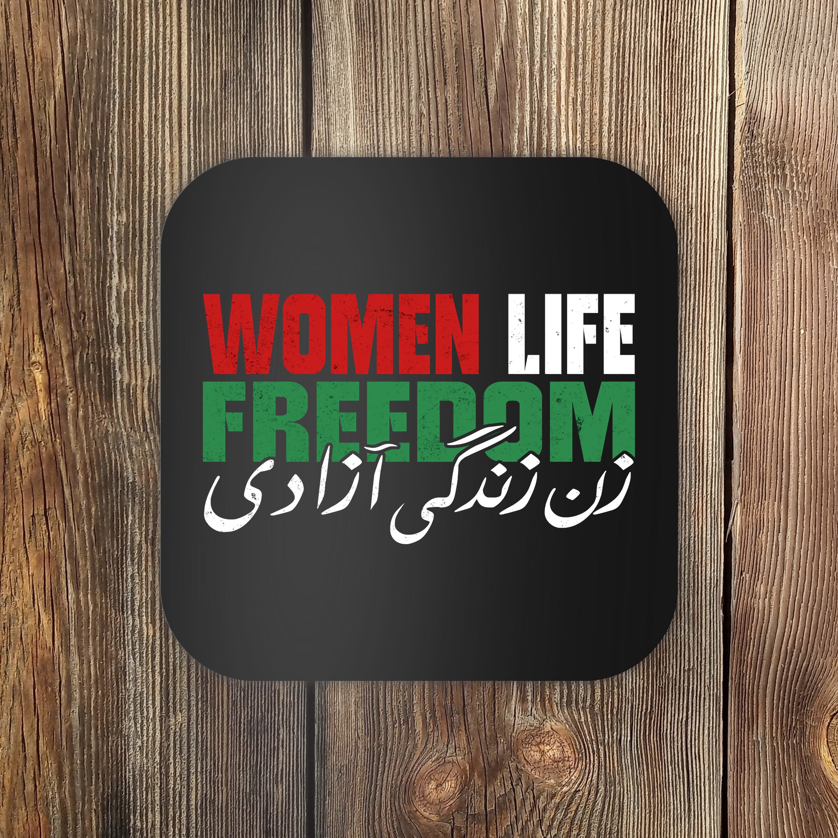 Life Freedom Iranian Feminist Zan Zendegi Azadi Coaster TeeShirtPalace