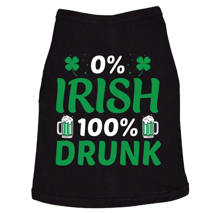 0 Irish 100 Percent Drunk Funny St Pattys Day Doggie Tank