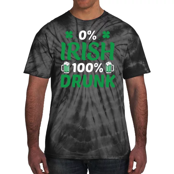 0 Irish 100 Percent Drunk Funny St Pattys Day Tie-Dye T-Shirt