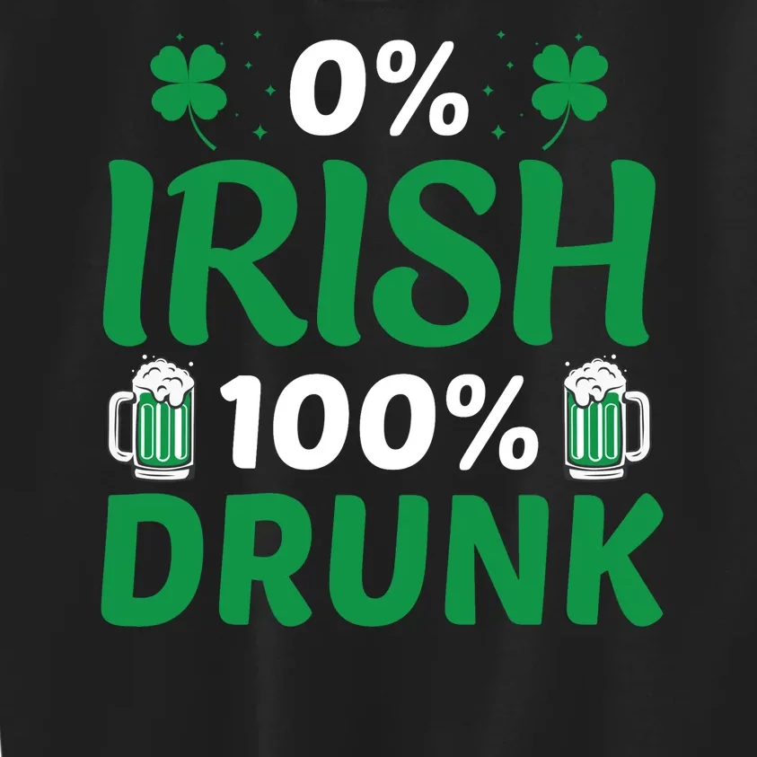 0 Irish 100 Percent Drunk Funny St Pattys Day Kids Sweatshirt