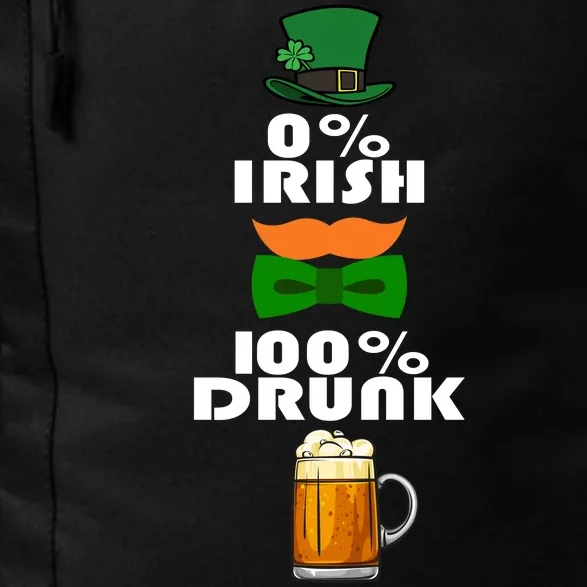 0 Percent Irish 100 Percent Drunk Irish Hipster Daily Commute Backpack