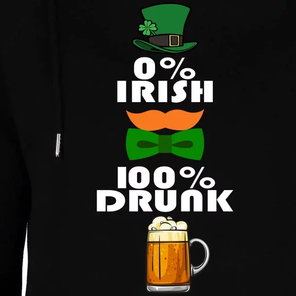 0 Percent Irish 100 Percent Drunk Irish Hipster Womens Funnel Neck Pullover Hood