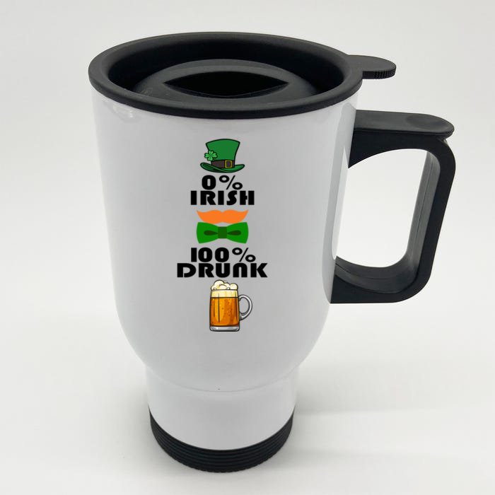 0 Percent Irish 100 Percent Drunk Irish Hipster Front & Back Stainless Steel Travel Mug