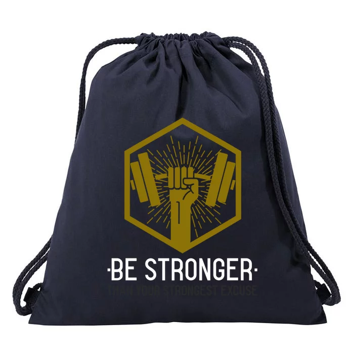 0000Be 0stronger0 Than Your Stron0gest Excuse (Wor0kout) Cool0 Gift0000000000000 Drawstring Bag