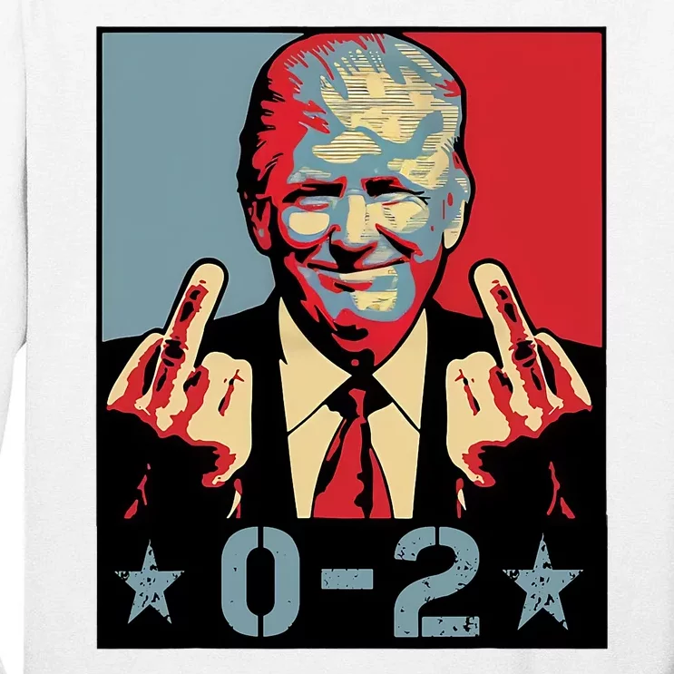 0 2 Funny Trump 2024 Tall Long Sleeve T-Shirt