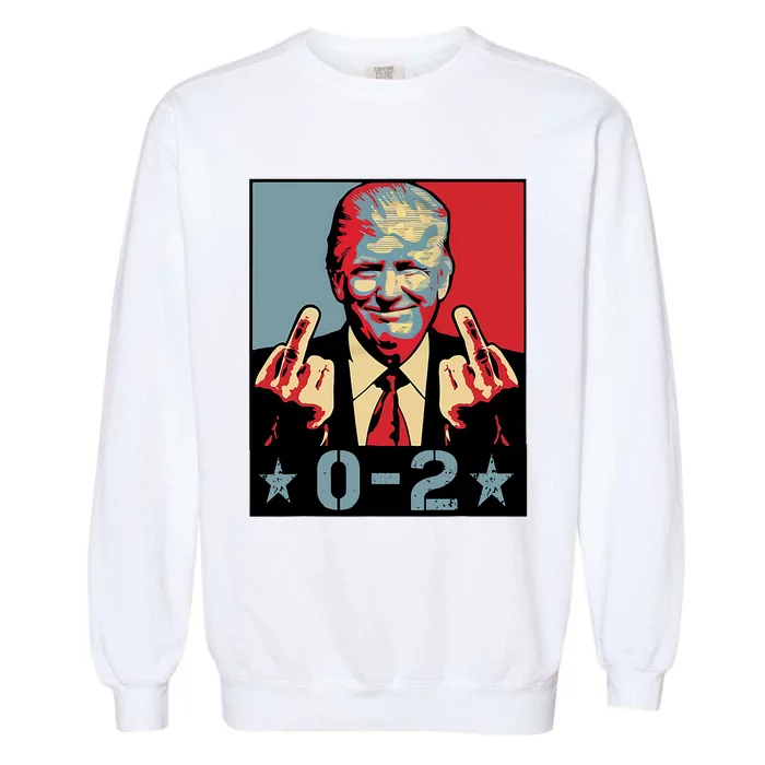 0 2 Funny Trump 2024 Garment-Dyed Sweatshirt