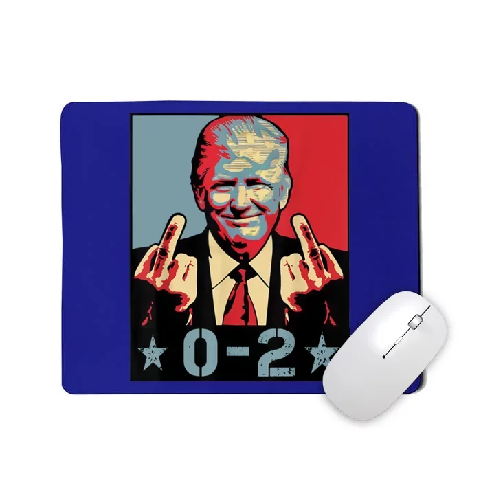 0 2 Funny Trump 2024 Trump 2024 For President Mousepad