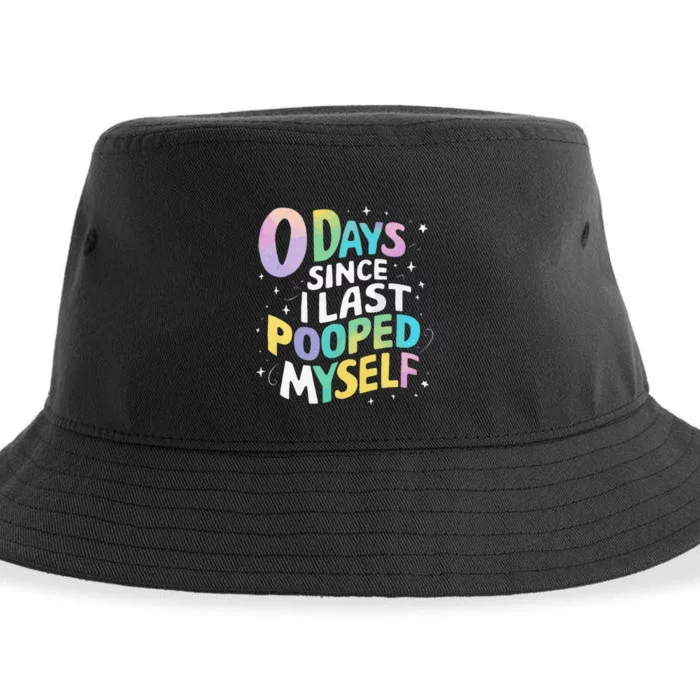 0 Days Since I Last Pooped Myself Sustainable Bucket Hat