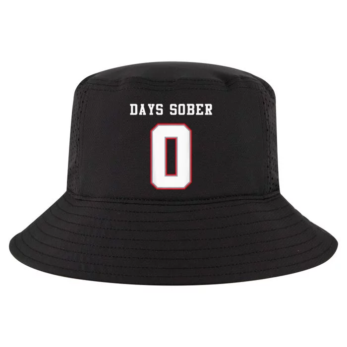 0 Days Sober Jersey Drinking Alcohol Lover Cool Comfort Performance Bucket Hat