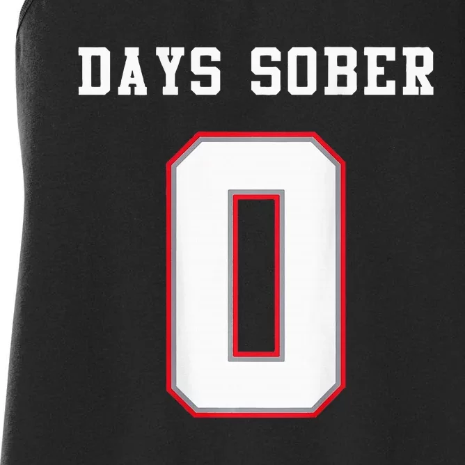 0 Days Sober Jersey Drinking Alcohol Lover Women's Racerback Tank