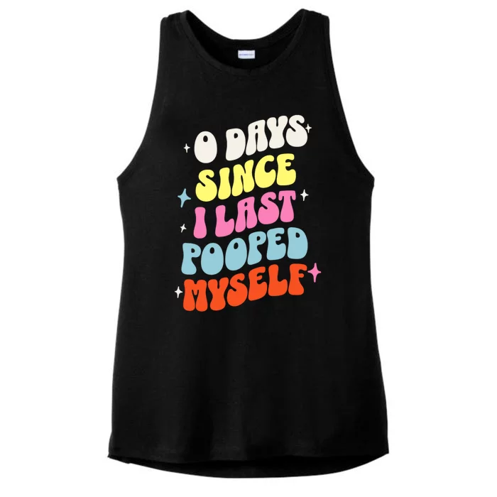 0 Days Since I Last Pooped Myself Funny Adult Humor Meme Ladies Tri-Blend Wicking Tank