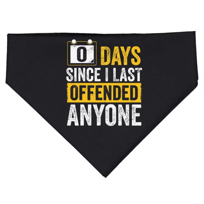 0 Days Since I Last Offended Anyone Sarcastic Humor USA-Made Doggie Bandana