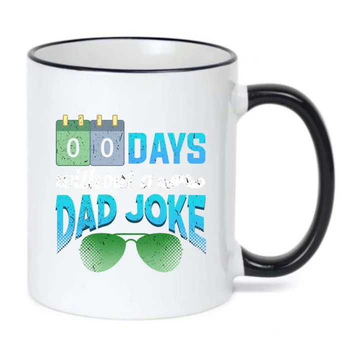 0 Days Without A Dad Joke Fathers Day Dad Jokes Mustache Cool Gift Black Color Changing Mug