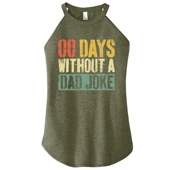 00 Days Without A Dad Joke Fathers Day Women’s Perfect Tri Rocker Tank