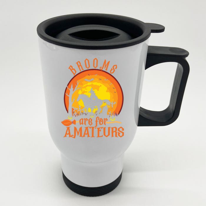 000000000 Funny Brooms Are For Amateurs Witch Riding Horse Halloween Front & Back Stainless Steel Travel Mug