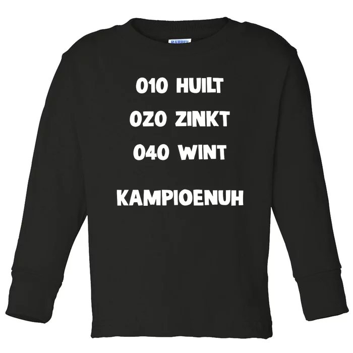 010 Huilt 020 Zinkt 040 Wint Kampioenuh Toddler Long Sleeve Shirt