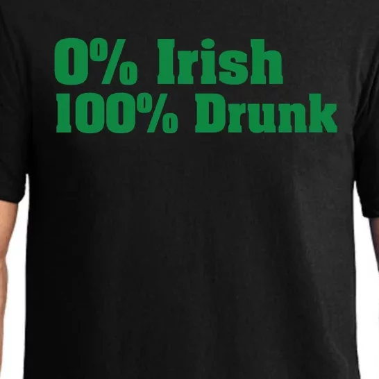 0% Irish 100% Drunk Pajama Set