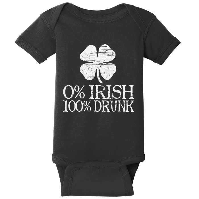 0 Irish 100 Drunk Vintage St. Patrick Day Gifts Baby Bodysuit