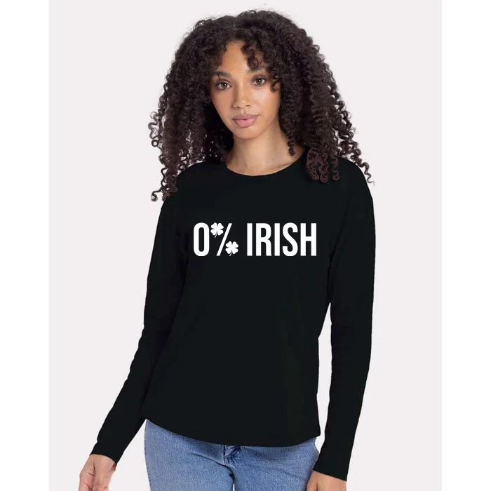 0% Irish Zero Percent Funny St Patricks Day Womens Cotton Relaxed Long Sleeve T-Shirt