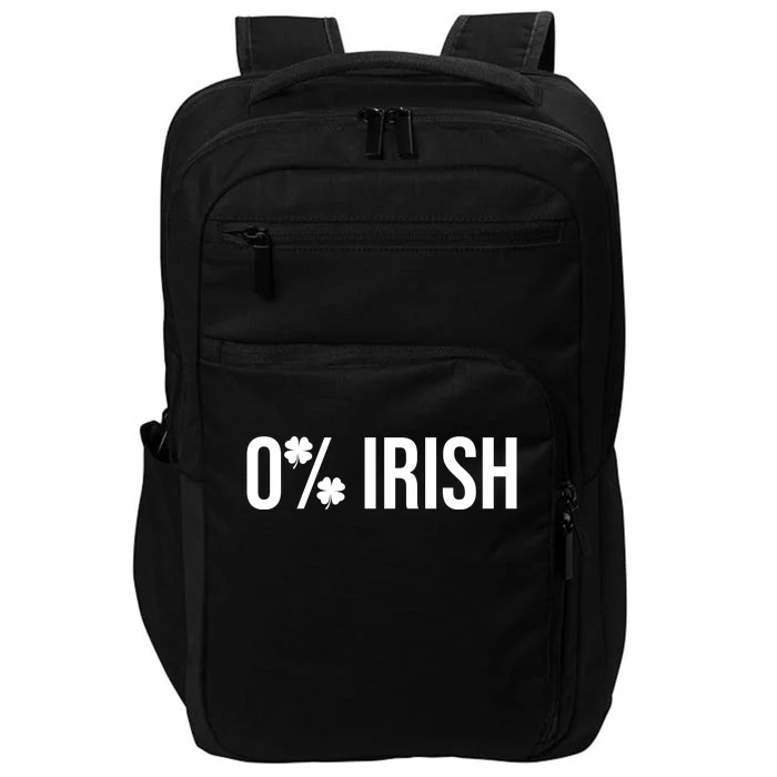 0% Irish Zero Percent Funny St Patricks Day Impact Tech Backpack