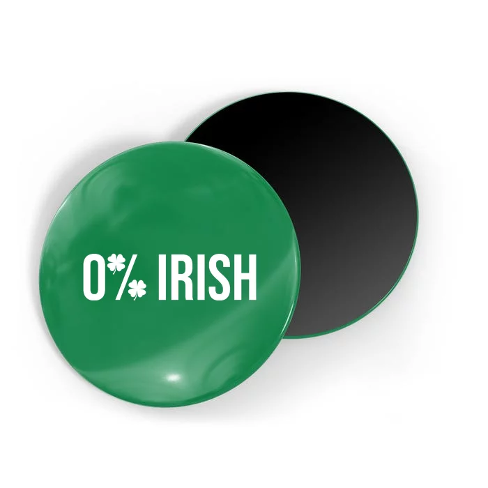 0% Irish Zero Percent Funny St Patricks Day Magnet