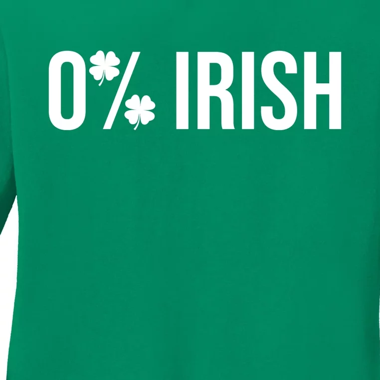 0% Irish Zero Percent Funny St Patricks Day Ladies Long Sleeve Shirt