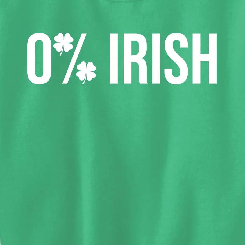 0% Irish Zero Percent Funny St Patricks Day Kids Sweatshirt