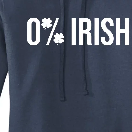 0% Irish Zero Percent Funny St Patricks Day Women's Pullover Hoodie