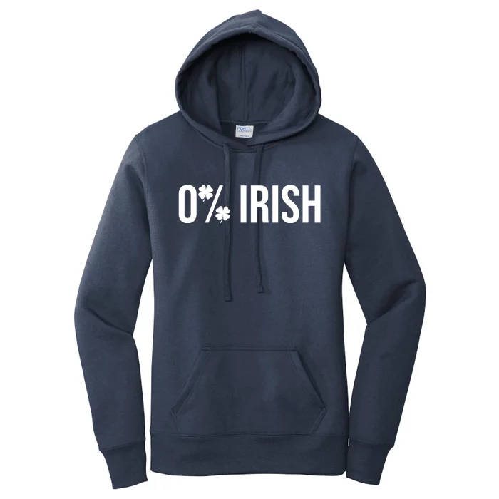 0% Irish Zero Percent Funny St Patricks Day Women's Pullover Hoodie