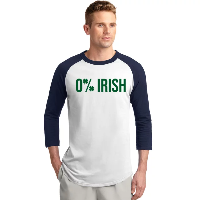 0% Irish Zero Percent Funny St Patricks Day Baseball Sleeve Shirt