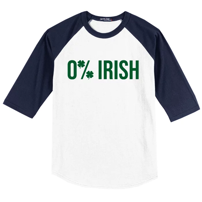 0% Irish Zero Percent Funny St Patricks Day Baseball Sleeve Shirt