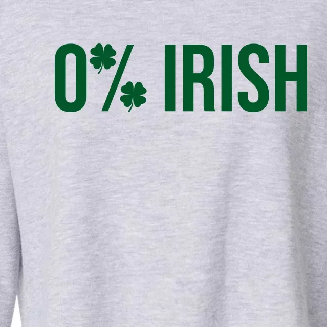 0% Irish Zero Percent Funny St Patricks Day Cropped Pullover Crew