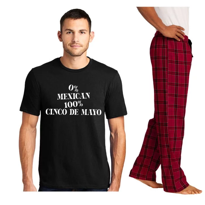 0% Mexican 100% Cinco De Mayo Funny Fiesta Pajama Set