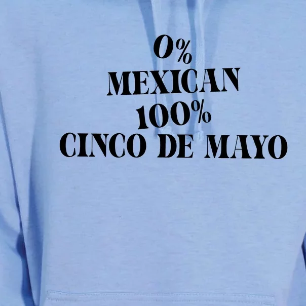 0% Mexican 100% Cinco De Mayo Funny Fiesta Unisex Surf Hoodie