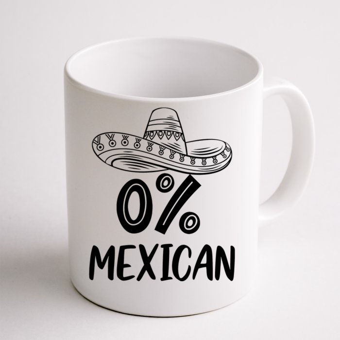 0% Mexican Cinco De Mayo Front & Back Coffee Mug