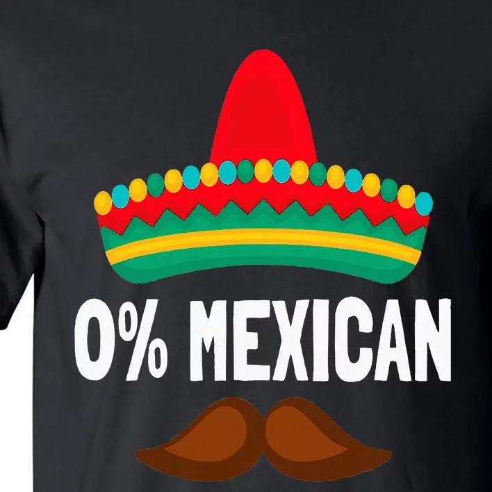 0 Mexican Cinco De Mayo Fiesta Sombrero Tall T-Shirt