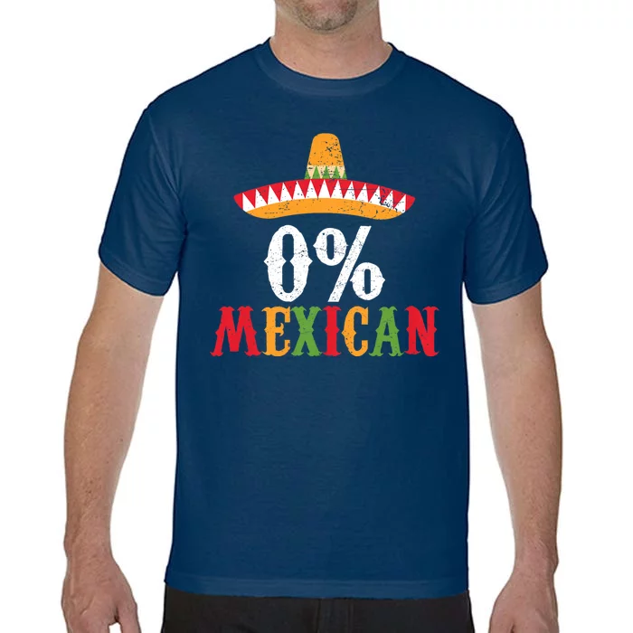 0% Mexican Fiesta Party Happy Cinco De Mayo Comfort Colors T-Shirt