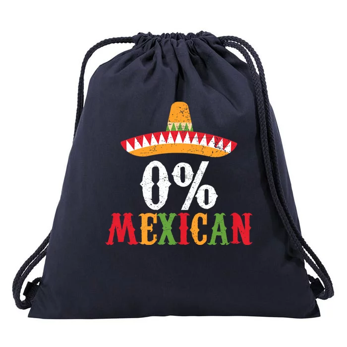 0% Mexican Fiesta Party Happy Cinco De Mayo Drawstring Bag