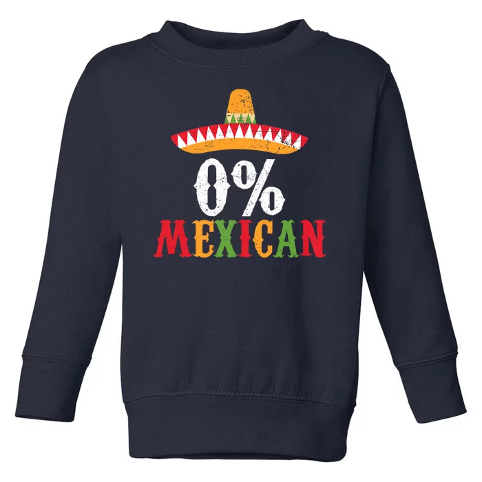 0% Mexican Fiesta Party Happy Cinco De Mayo Toddler Sweatshirt