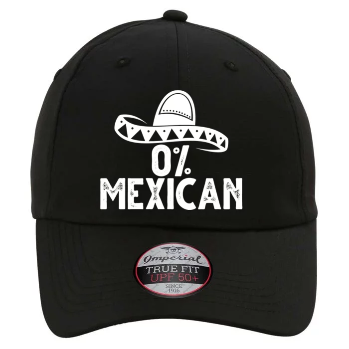 0% Mexican Funny Cinco De Mayo The Original Performance Cap