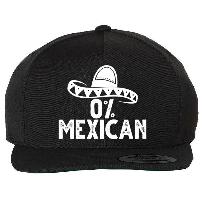 0% Mexican Funny Cinco De Mayo Wool Snapback Cap