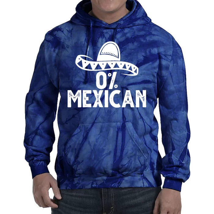 0% Mexican Funny Cinco De Mayo Tie Dye Hoodie