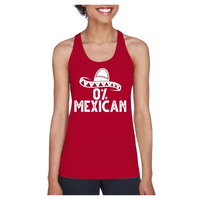 0% Mexican Funny Cinco De Mayo Women's Racerback Tank