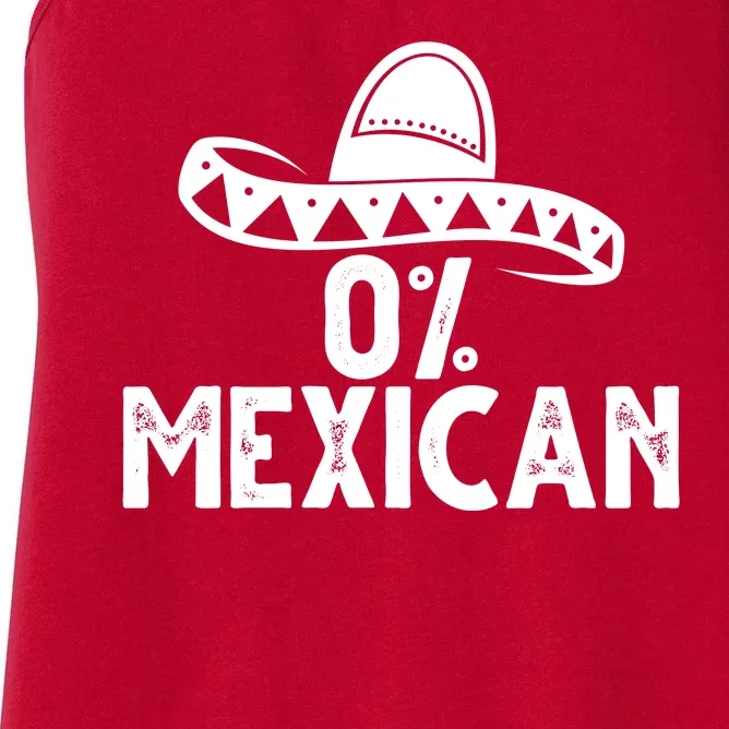 0% Mexican Funny Cinco De Mayo Women's Racerback Tank