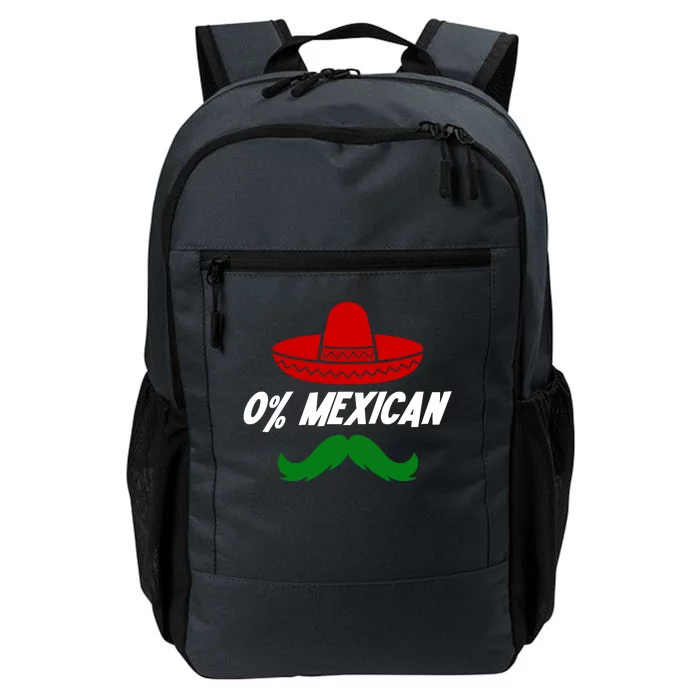 0% Mexican Fiesta Party Cinco De Mayo Funny Daily Commute Backpack