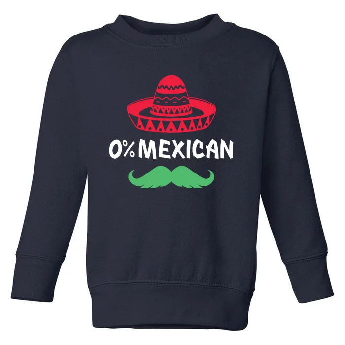 0 Mexican With Sombrero And Mustache For Cinco De Mayo Toddler Sweatshirt