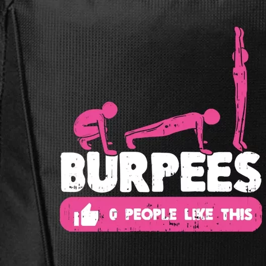 0 People Like Burpees Gym Workout Fitness Gift City Backpack