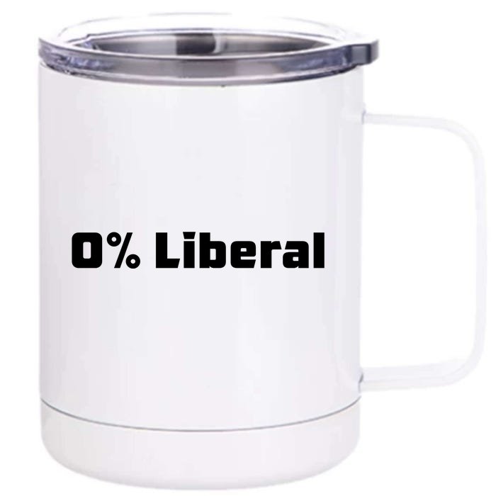 0 Percent Liberal Front & Back 12oz Stainless Steel Tumbler Cup