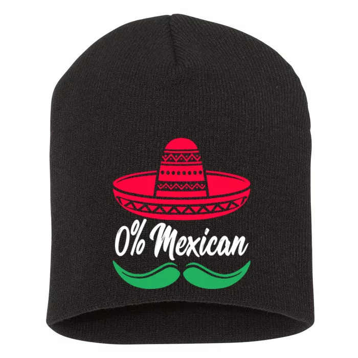 0 Percent Mexican Funny Short Acrylic Beanie