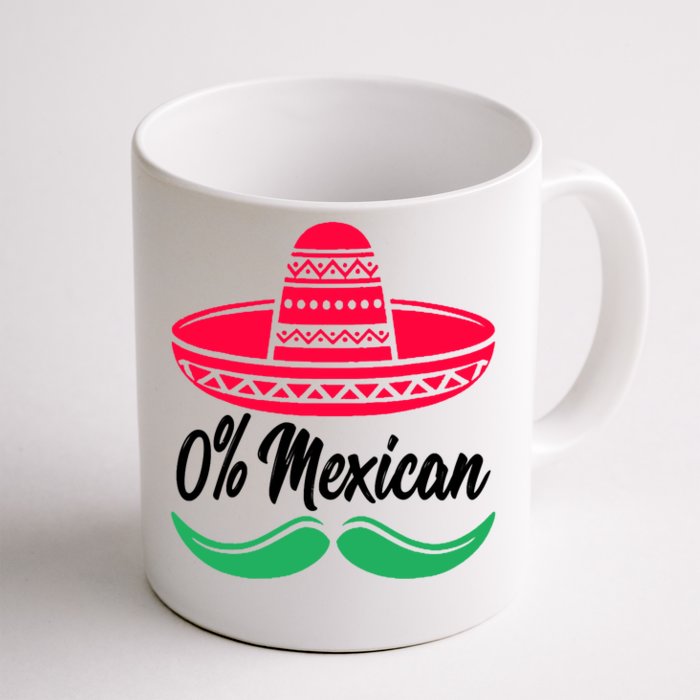 0 Percent Mexican Funny Front & Back Coffee Mug